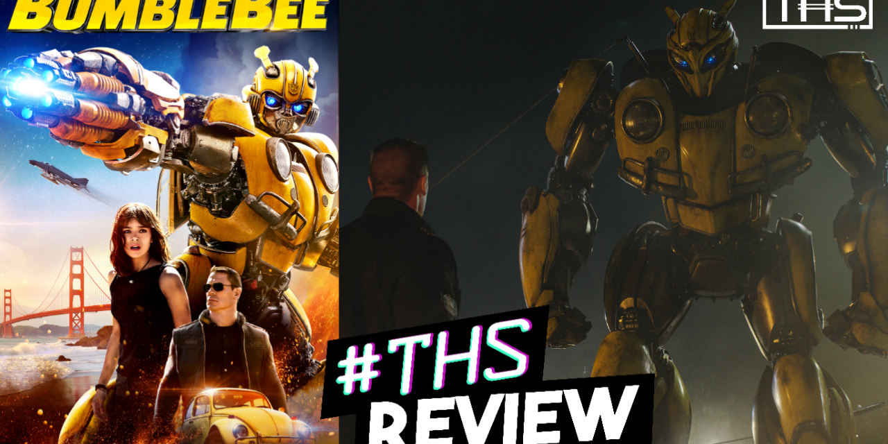 BUMBLEBEE The Transformers Movie Fans Hoped For (SPOILER REVIEW)