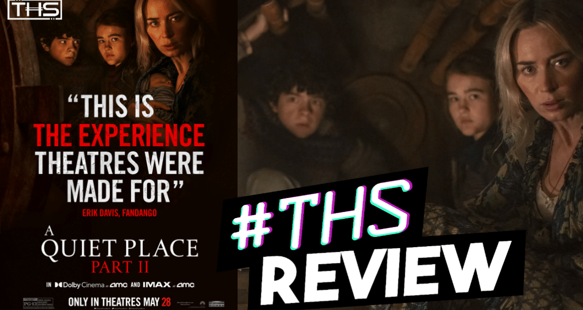 [Review] A Quiet Place Part II: A Masterful Terrifying Sequel