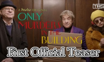 Steve Martin Returns To Television With First Teaser For Hulu’s Only Murders In The Building