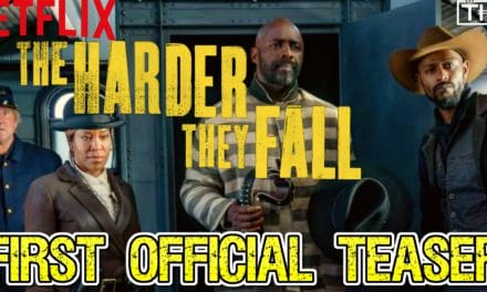 Netflix’s The Harder They Fall Comes Out With Guns A’ Blazing [Trailer]