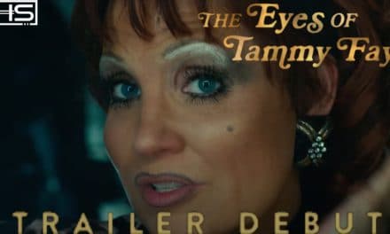 Jessica Chastain is Transformative in New “The Eyes of Tammy Faye” Trailer