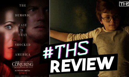 [Review] The Conjuring: The Devil Made Me Do It Lacks Significant Scares