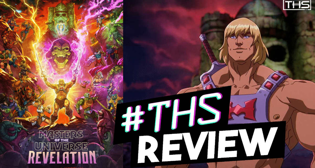 Nostalgia Returns in Kevin Smith’s ‘Masters of the Universe: Revelation’ [Spoiler-Free Review]