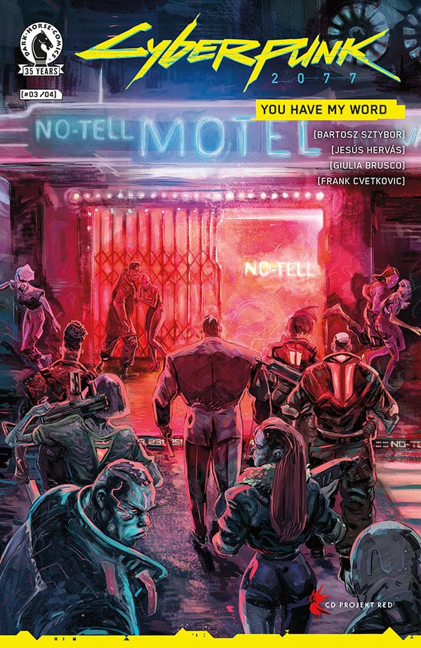 Cyberpunk 2077: You Have My Word #3 main cover art showing some very angry cyberpunks going into a soon-to-be-empty motel.