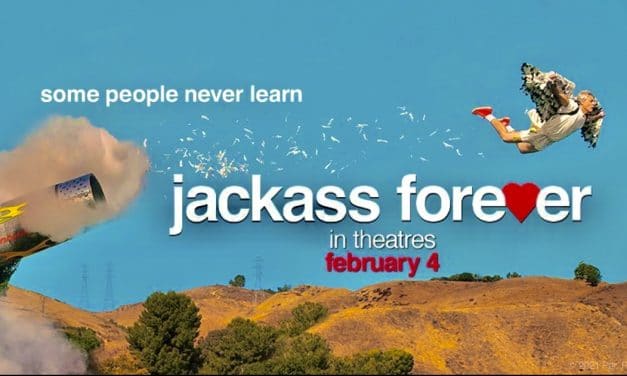 Jackass Forever: New Clip Released & Tickets Are On Sale Now