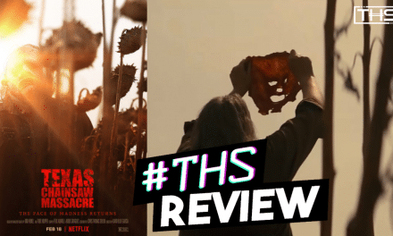 Texas Chainsaw Massacre – Leatherface’s Best And Most Brutal Sequel [Review]