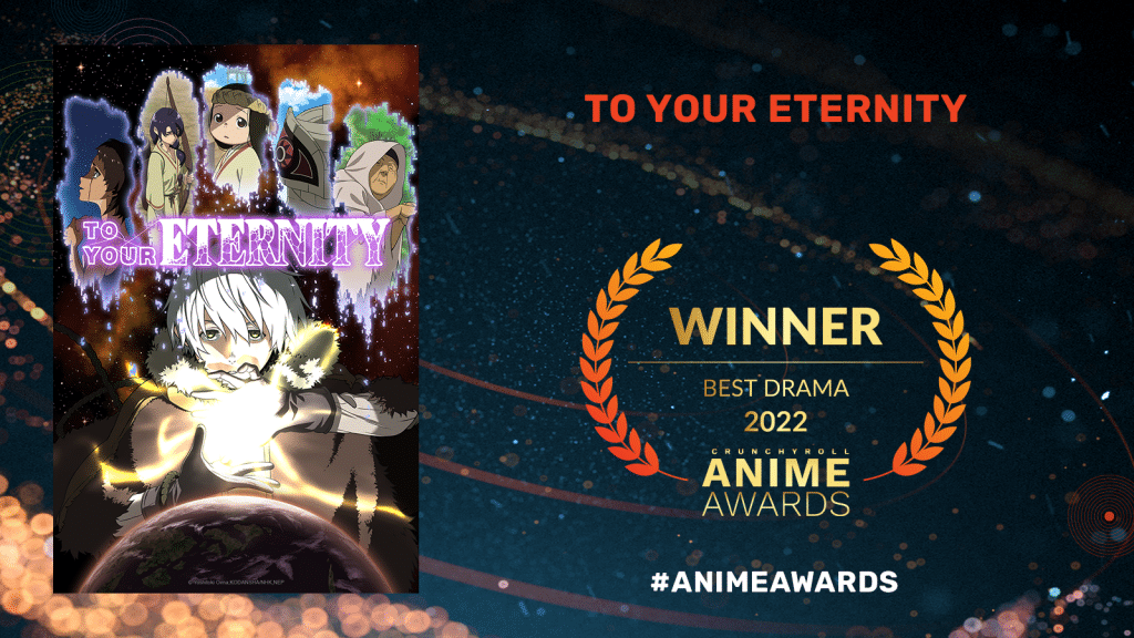 Best Drama - To Your Eternity