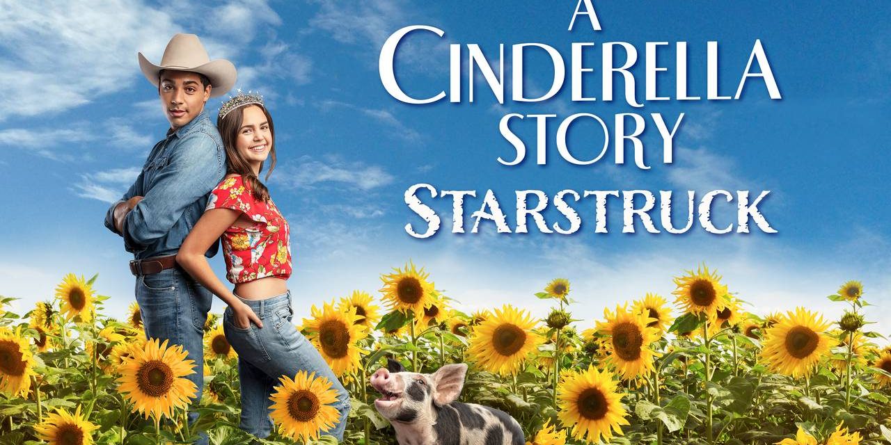 A Cinderella Story: Starstruck – An Almost Pleasant Surprise