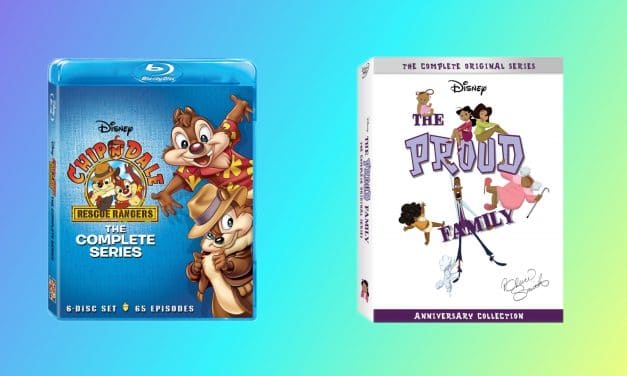 ‘Chip ‘n’ Dale Rescue Rangers’ and ‘The Proud Family’ Complete Series Box Sets Coming Soon