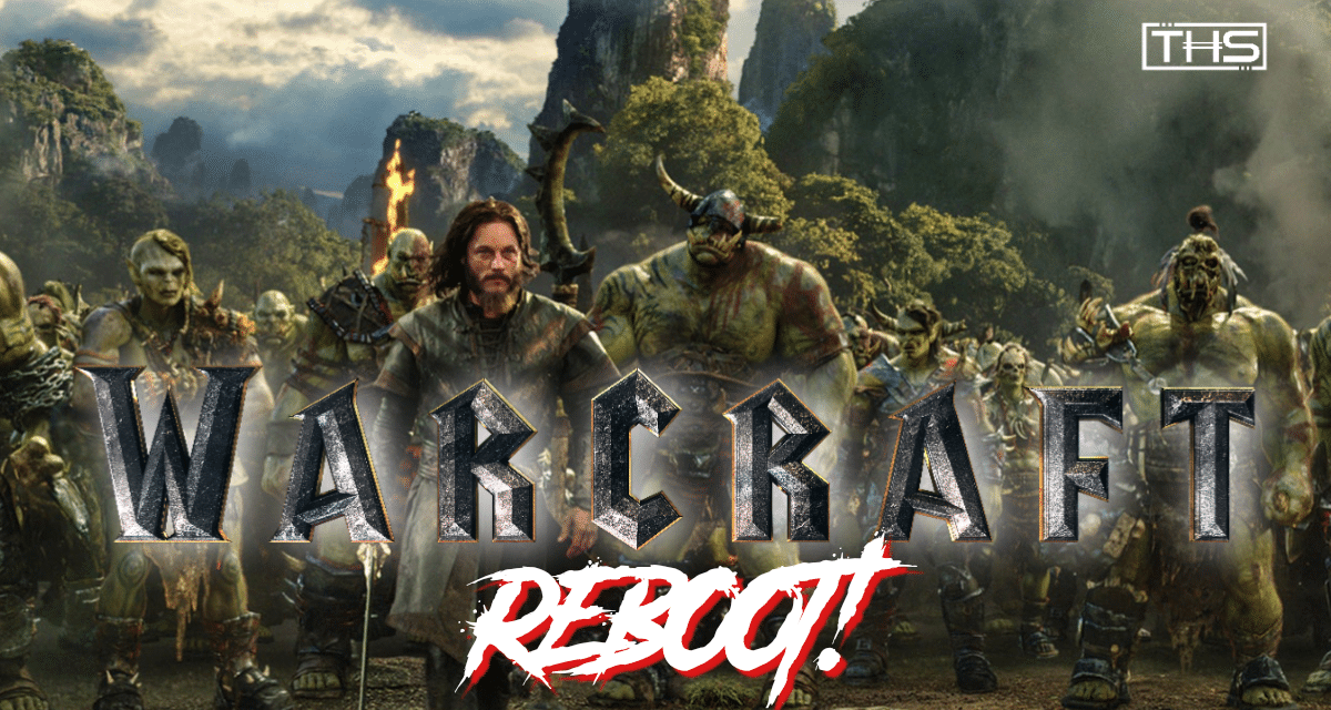 A Warcraft Film Reboot Is In Development