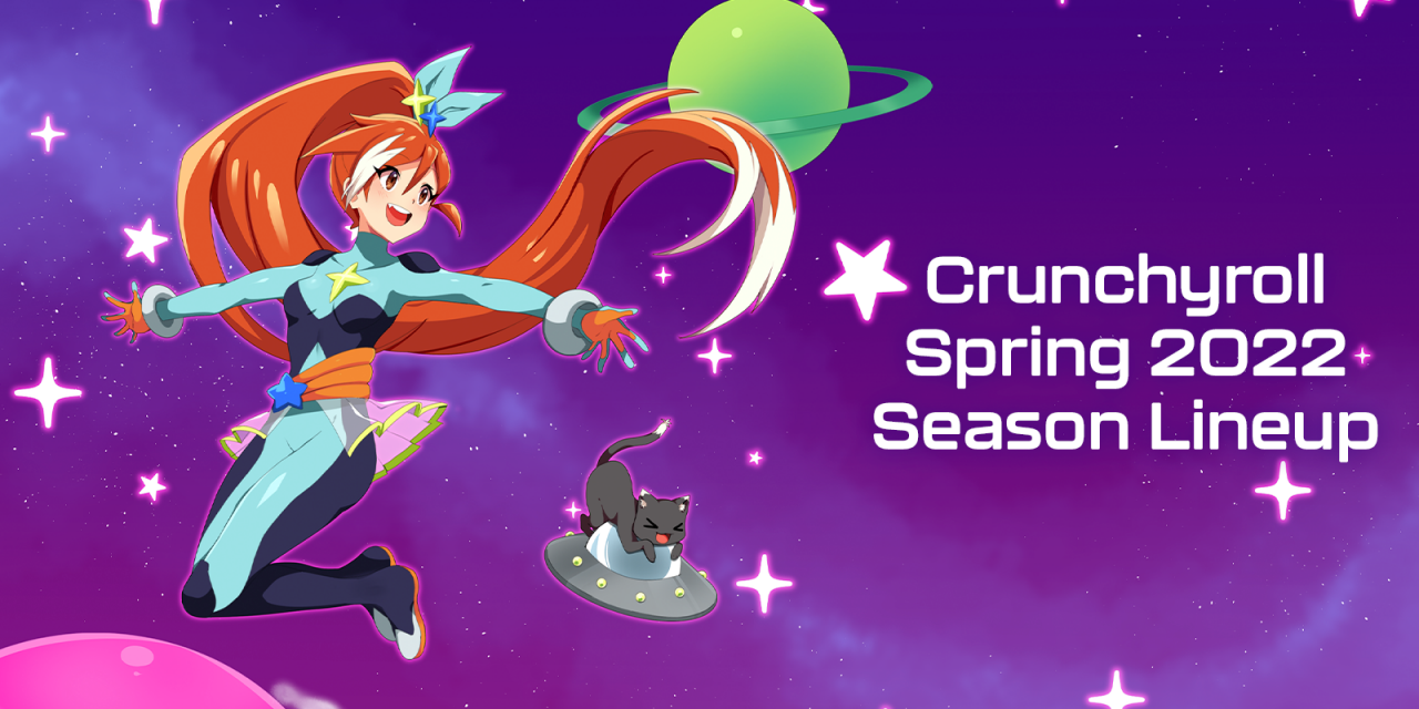 Crunchyroll Kicks Off Spring 2022 With Massive Slate Of 50+ New Anime