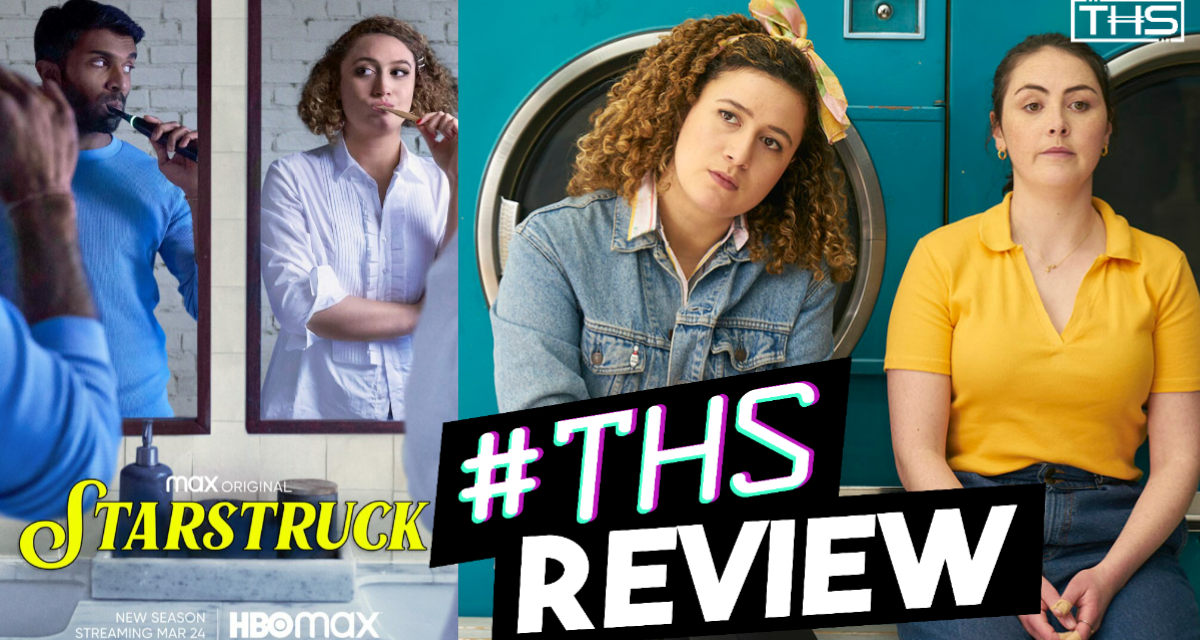 Starstruck Season 2 – A Frustrating & Hilarious Journey [Review]