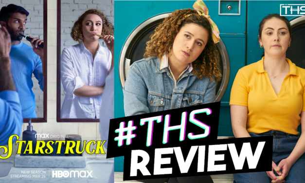 Starstruck Season 2 – A Frustrating & Hilarious Journey [Review]