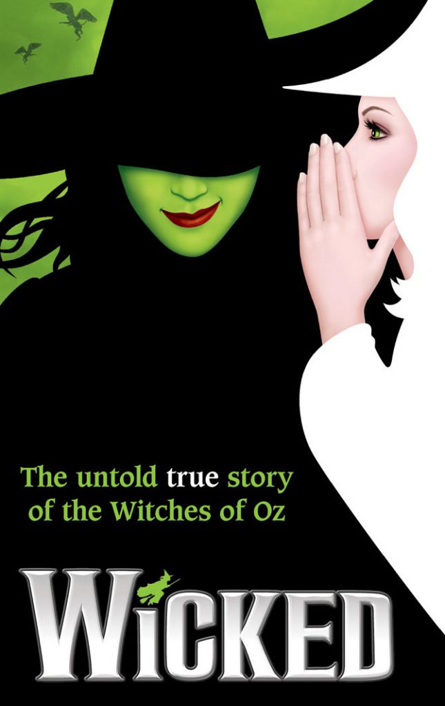 "Wicked" musical poster.