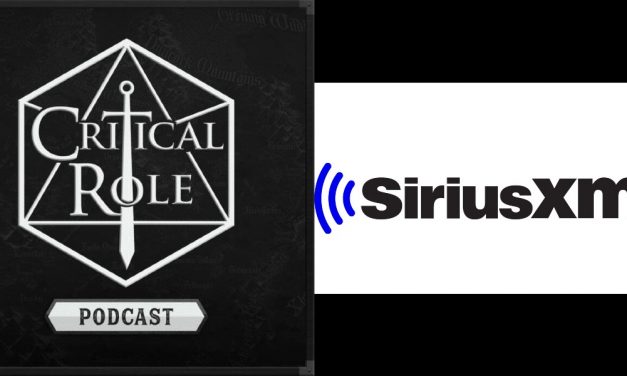 SiriusXM Teaming Up With Critical Role To Release Main Show’s Podcast