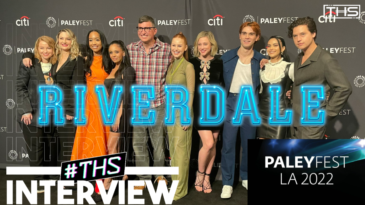 Riverdale, What's coming next? PaleyFest 2022 [INTERVIEW] That