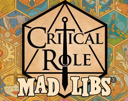 Critical Role Mad Libs Coming This November
