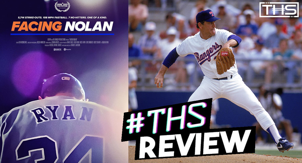 Facing Nolan' Review: Nolan Ryan Doc Hits the Sweet Spot