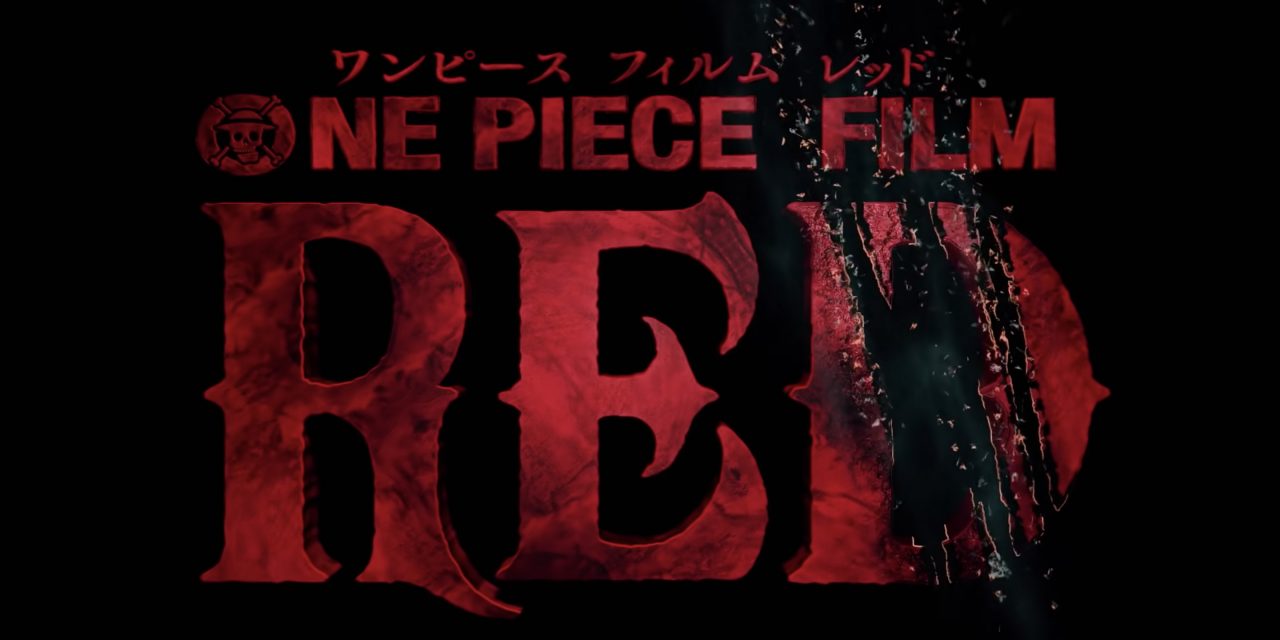 “One Piece Film: Red” To Make Theatrical Debut In Select Countries Fall 2022