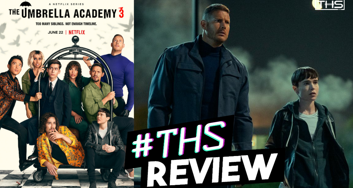 Netflix’s The Umbrella Academy Season 3 is Pure Chaos [Review]