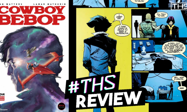 “Cowboy Bebop #4”: Space Cowboys Make Their Own Luck [Review]