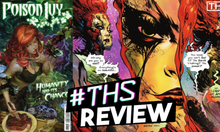 Poison Ivy #1 Will Make You Itch For More [Review]