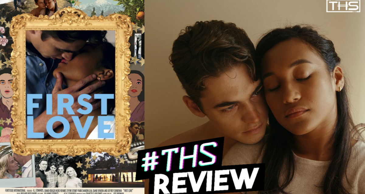 First Love – Says So Much, While Saying So Little [REVIEW]