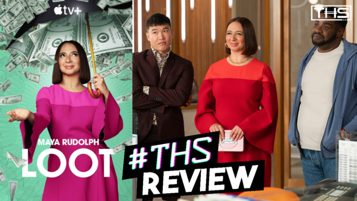 Apple TV+’s Maya Rudolph Comedy Series “Loot” Has A Whole Lot of Heart, But Very Little Humor [REVIEW]