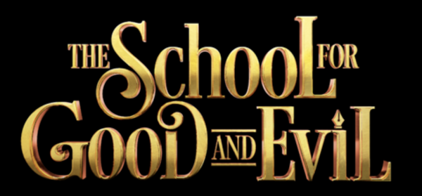 The School For Good & Evil [TRAILER]