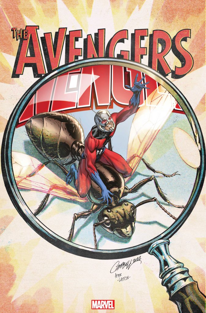 Marvel - J. SCOTT CAMPBELL'S NEWEST ANNIVERSARY COVER FOR ALL-OUT AVENGERS #1 CELEBRATES 60 YEARS OF ANT-MAN!