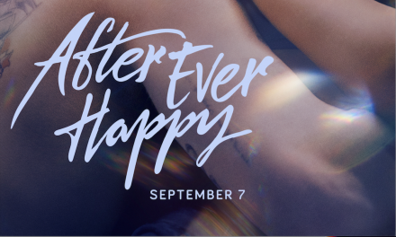 After Ever Happy – Posters And New Trailer Drop!