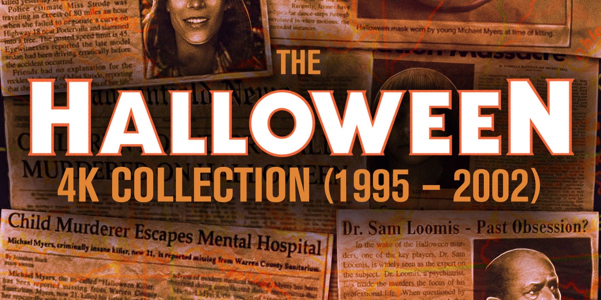 Halloween 4K Collection (1995-2002) Gets Brand New Extras From Scream Factory