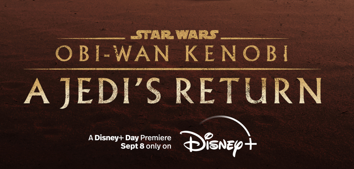 Obi-Wan Kenobi: A Jedi’s Return Is Coming To Disney+ [Trailer]