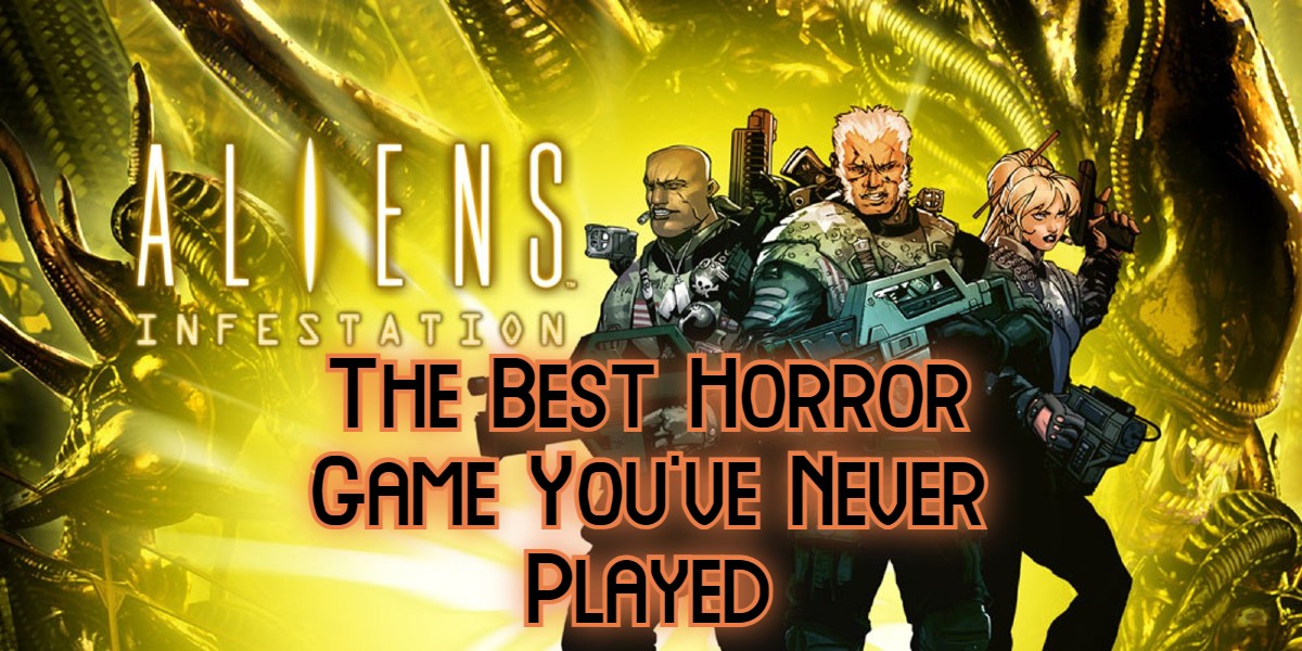The Best Horror Game You’ve Never Played – Aliens: Infestation [Fright-A-Thon]