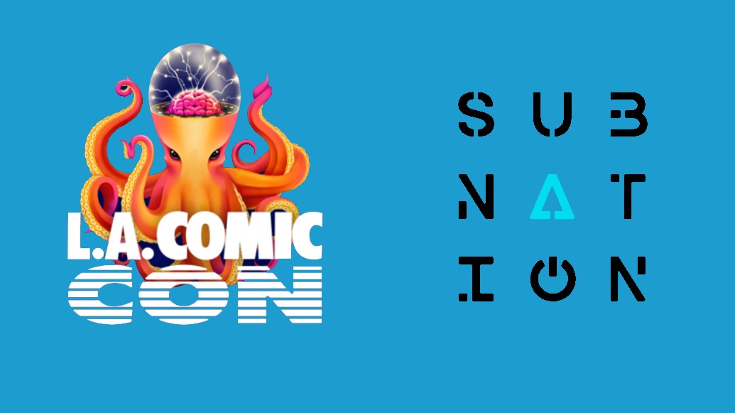 LA Comic Con Partners With Subnation For Gaming, Esports, & Anime Experiences In December