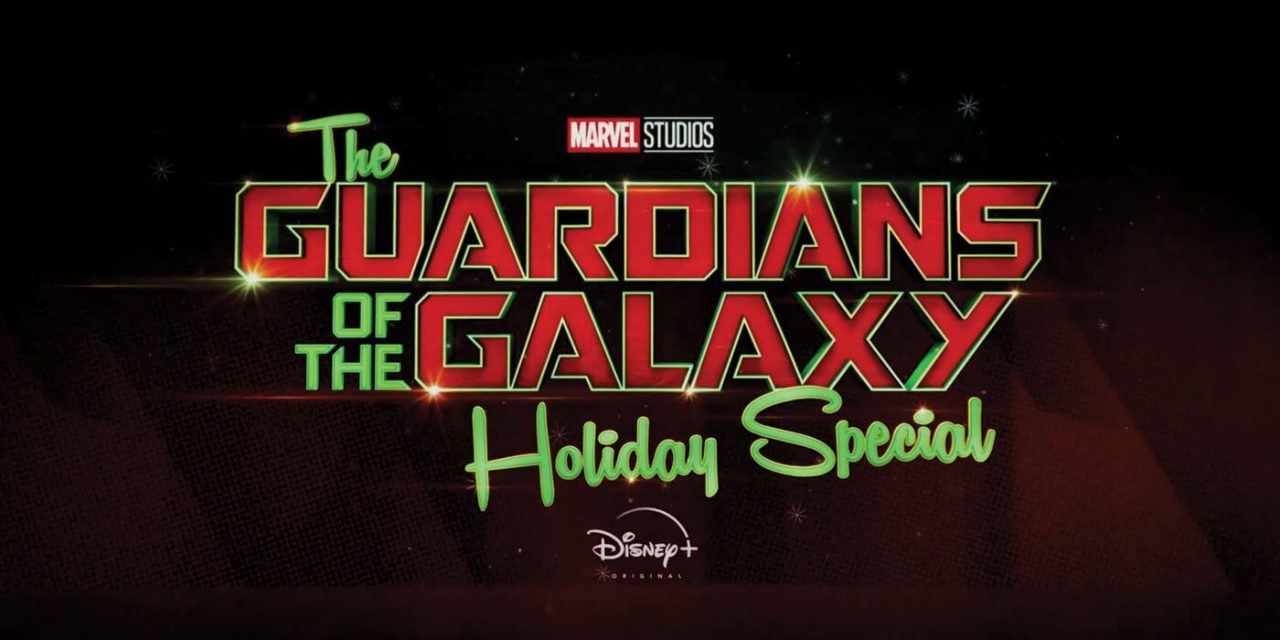 Marvel Studios Drops Guardians Of The Galaxy Holiday Special Trailer Early