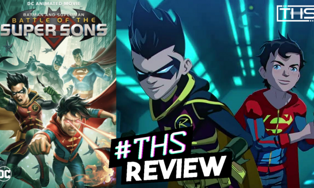 ‘Batman And Superman: Battle Of The Super Sons’ Is One Of Warner Bros. Best Animated Films [Non-Spoiler Review]
