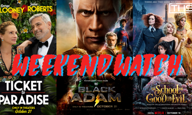 THS WEEKEND WATCH: OCTOBER 21ST [NEW RELEASES]