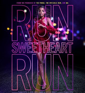 Run Sweetheart Run [TRAILER & POSTER]