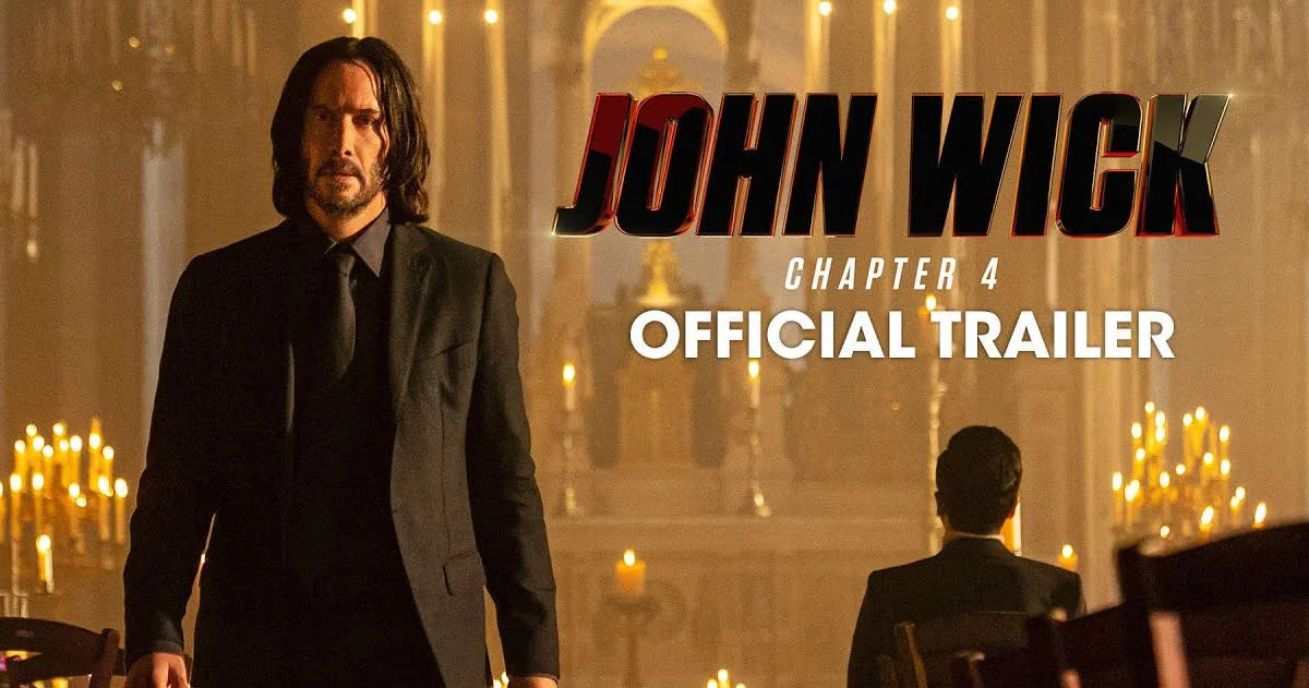 John Wick: Chapter 4 Official Trailer Revealed