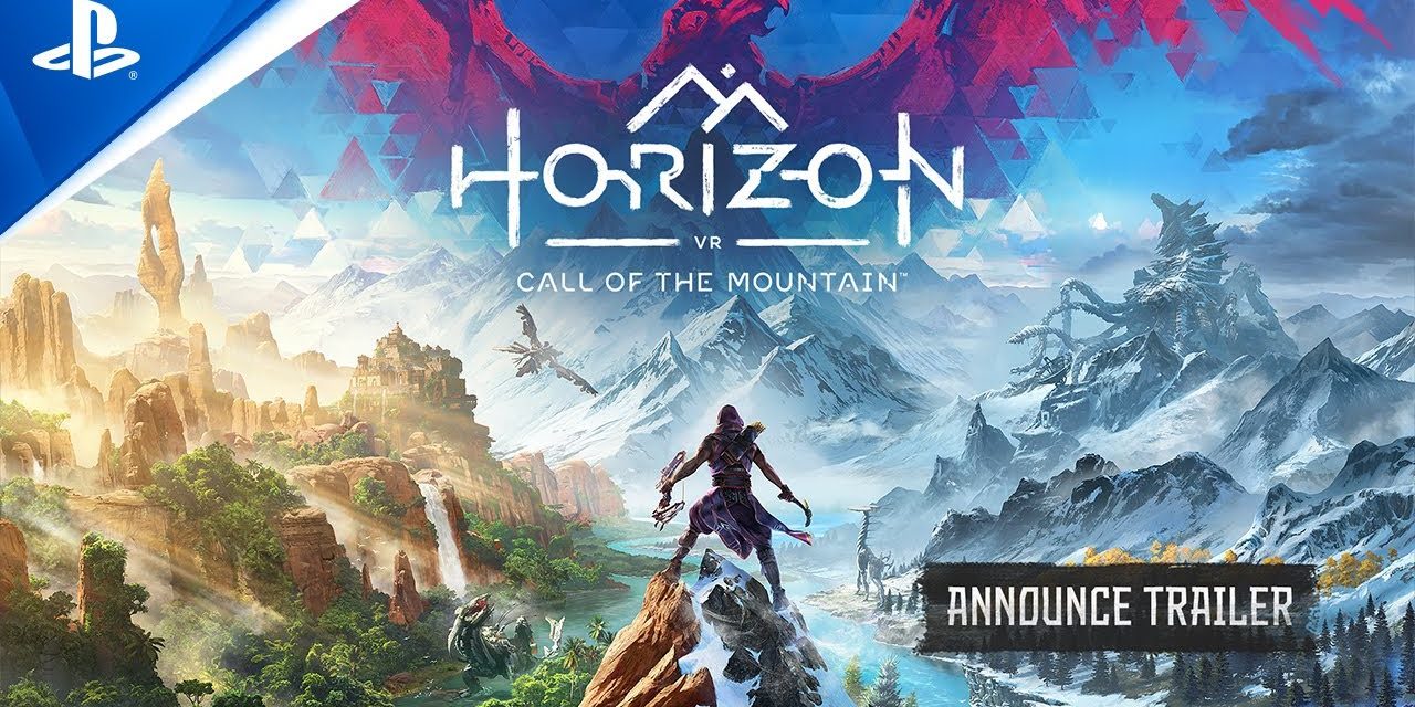 ‘Horizon Call Of The Mountain’ Reveals Release Date With Preorder Trailer