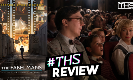 The Fabelmans – Michelle Williams Shines In Spielberg’s Origin Opus [Review]