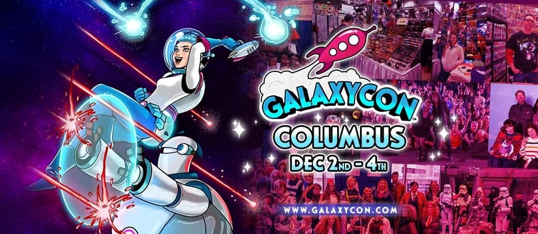GalaxyCon Columbus Has A Guest Lineup You Won’t Want To Miss