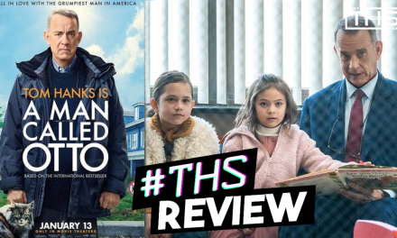A Man Called Otto: Love Thy (Grumpy) Neighbor [Review]