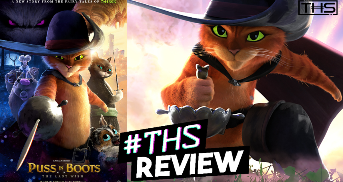 Puss In Boots: The Last Wish [Review]