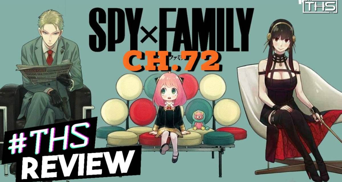 “Spy x Family Ch. 72”: Anya Vs. Sudden Death Round Part 4 [Review]