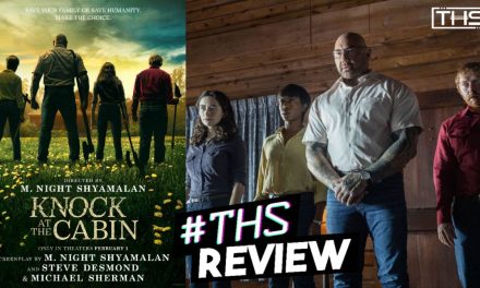 Knock At The Cabin – Dave Bautista Shows Off M. Night Shyamalan’s Mystery [Review]