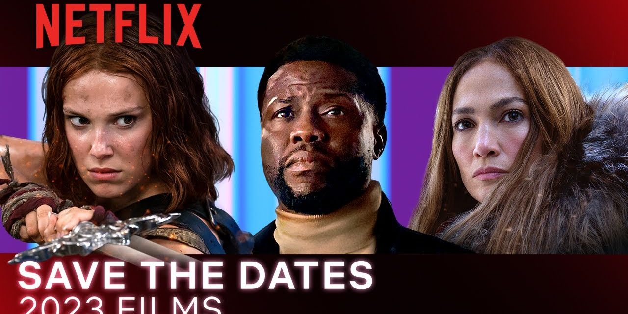 Netflix Reveals 2023 Film Slate, Including Rebel Moon, Heart of Stone, Murder Mystery 2
