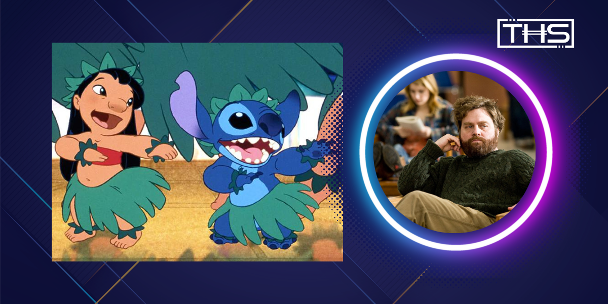 ‘Lilo and Stitch’ Live-Action Movie Adds Zach Galifianakis