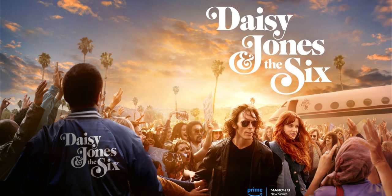 Daisy Jones And The Six Releases Official Trailer That Hashtag Show